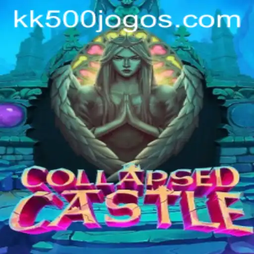 Explore the Exciting World of CollapsedCastle with KK500
